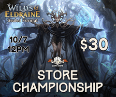 (10/07) Wilds of Eldraine Sealed Store Championship